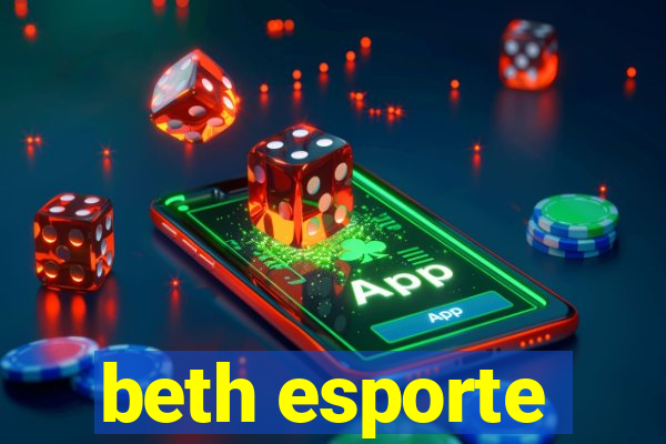 beth esporte